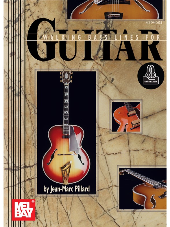 Jean-Marc Pillard: Walking Bass Lines For Guitar