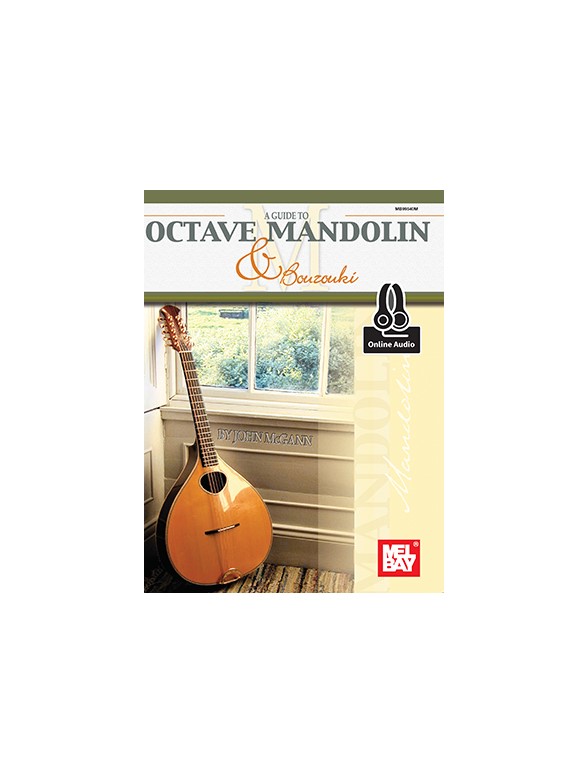 John McGann: Guide To Octave Mandolin And Bouzouki (Book/Online Audio)