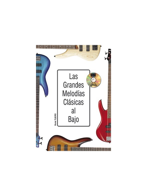 Bruno Tejeiro: Las Grandes Melodías Clásicas Al Bajo