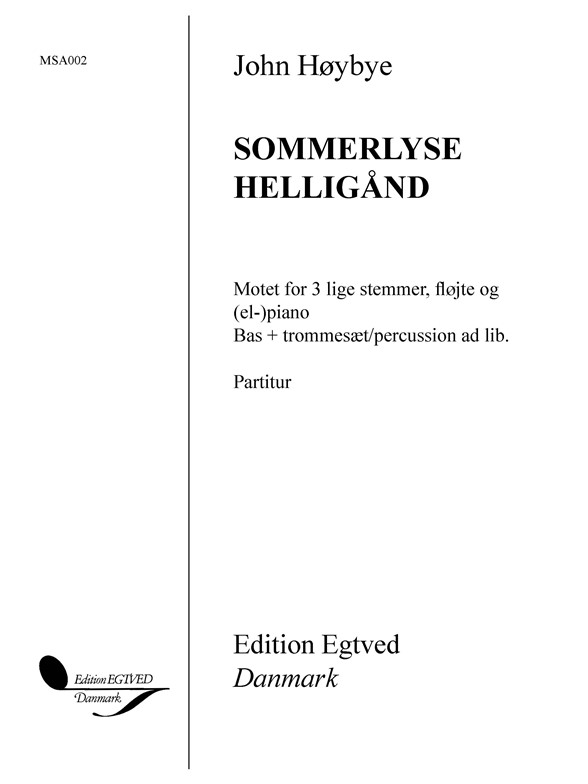 SOMMERLYSE HELLIGÅND
