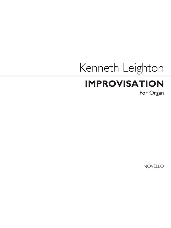 Kenneth Leighton: Improvisation (In Memoriam Maurice De Sausmarez)