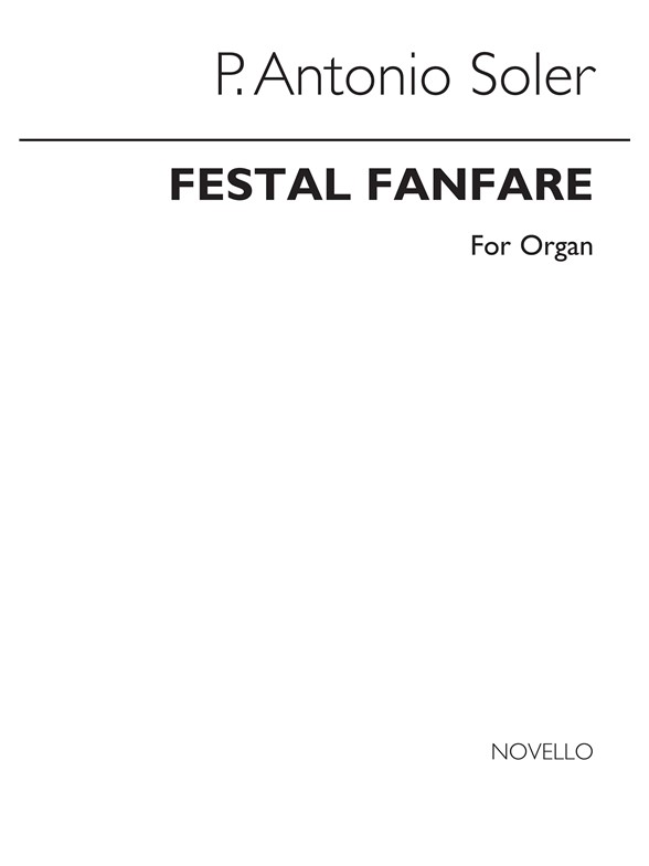 Soler: Festal Fanfare for Organ