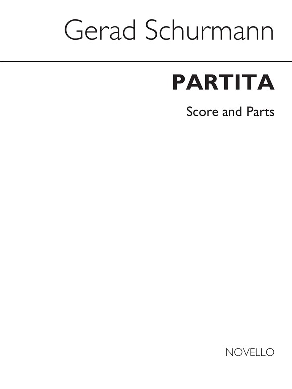Gerard Schurmann: Partita (Score And Parts)