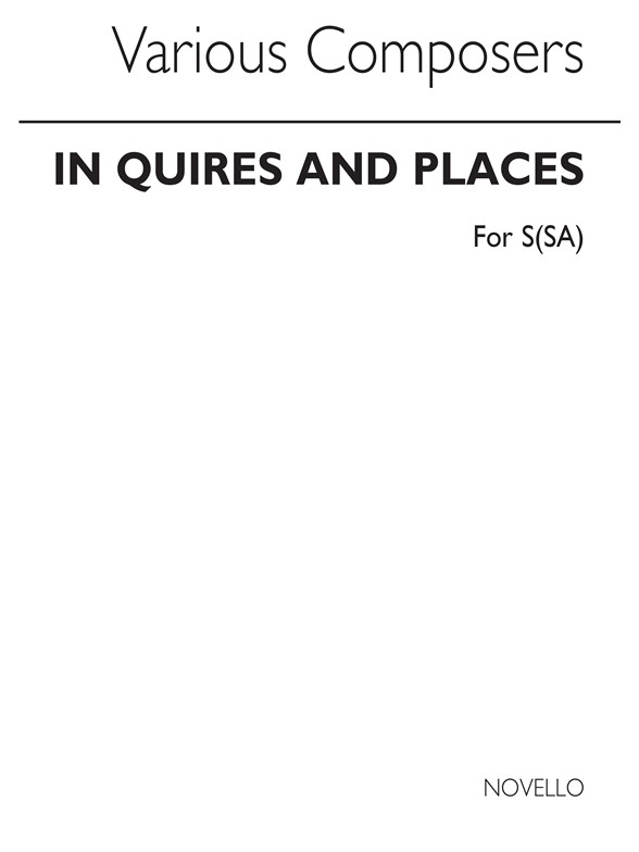 In Quires & Places: A Collection of Anthems