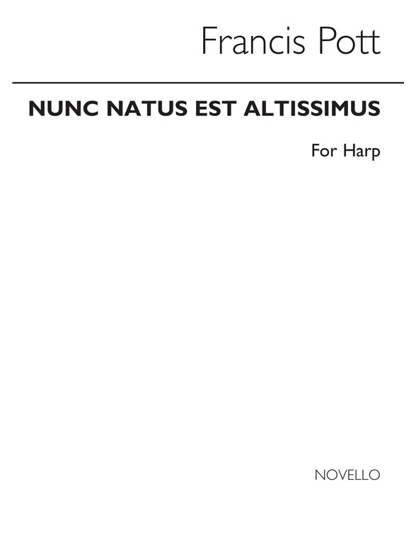 Francis Pott: Nunc Natus Est Altissimus (Harp Part)