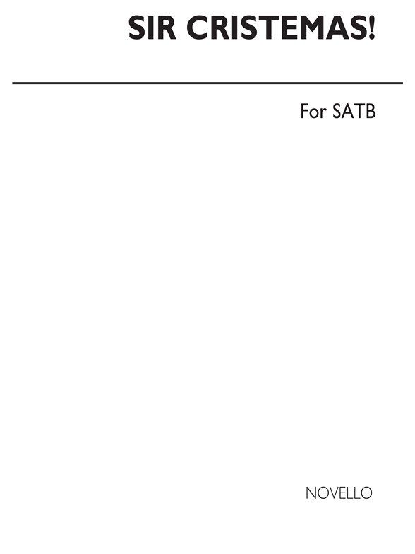 Various: Sir Cristemas - Six Secular Carols for SATB Chorus