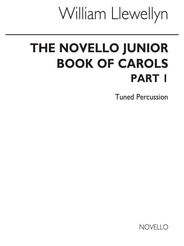 Llewellyn: Novello Junior Book Of Carols Part 1 (Tuned Perc Part)