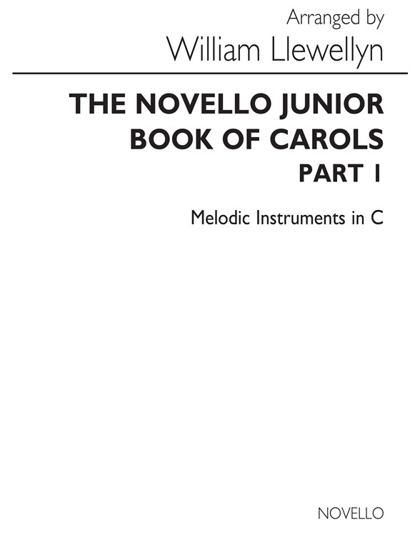 Llewellyn: Novello Junior Book Of Carols Part 1 (C Instrument Part)