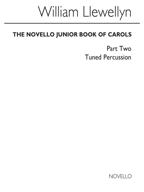 Llewellyn: Novello Junior Book Of Carols Part 2 (Tuned Perc Part)