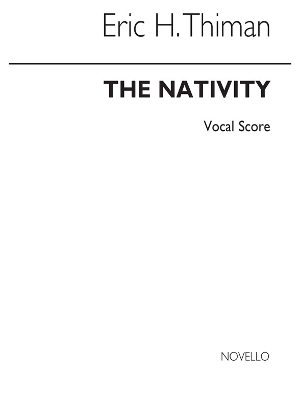 Eric Thiman: The Nativity (Vocal Score)