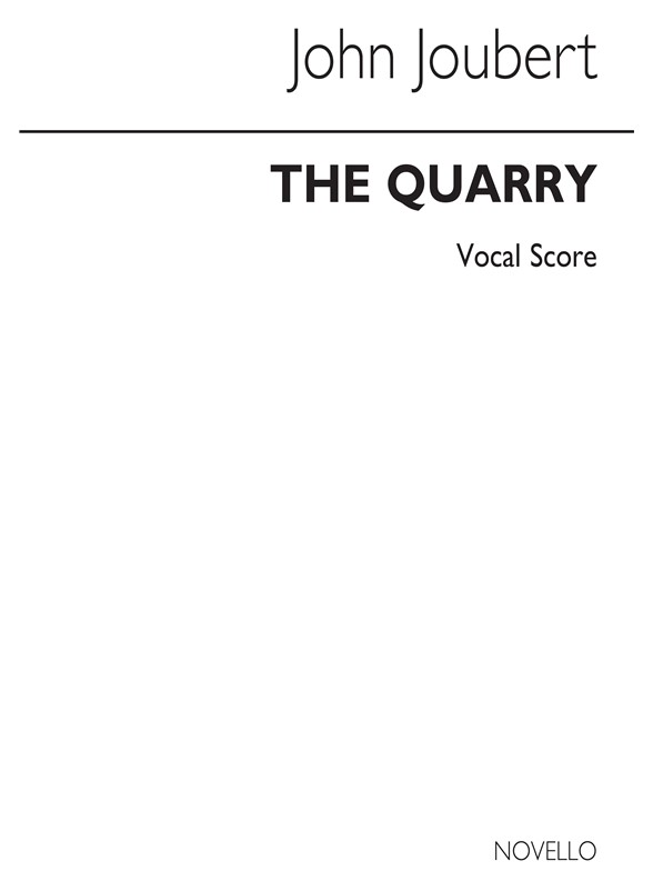 Joubert: Quarry (Vocal Score)