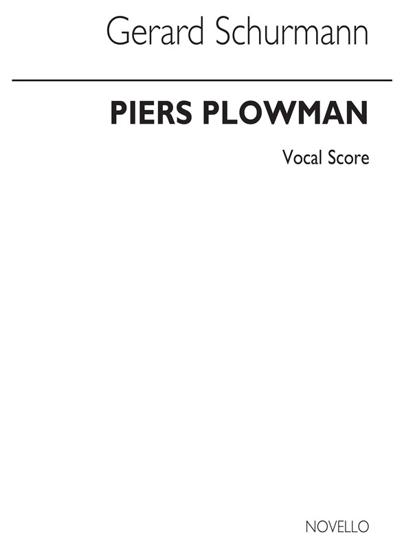 Schurmann: Piers Plowman (Vocal Score)
