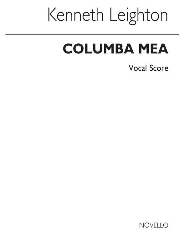 Kenneth Leighton: Columba Mea Op.78 (Vocal Score)