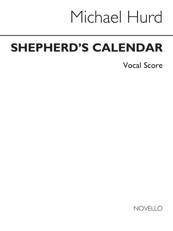 Michael Hurd: Shepherd's Calendar (Vocal Score)