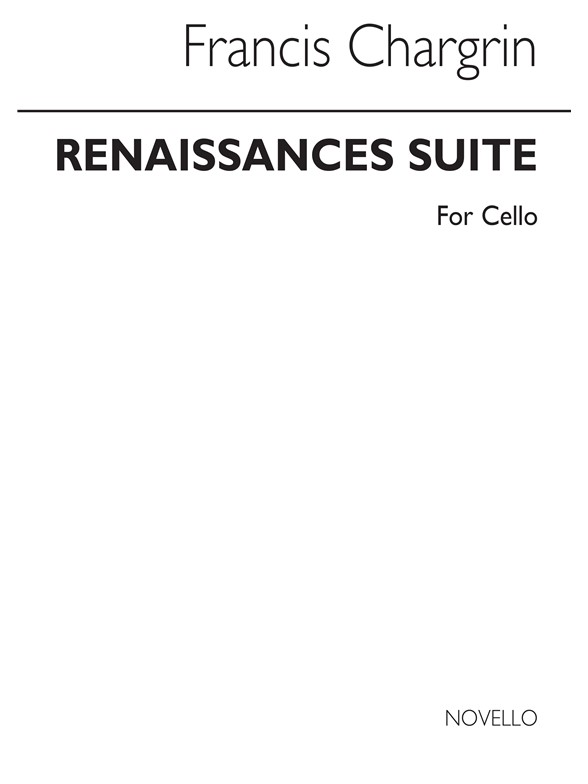 Francis Chagrin: Renaissance Suite (Cello)