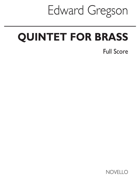 Gregson: Quintet For Brass (Score)
