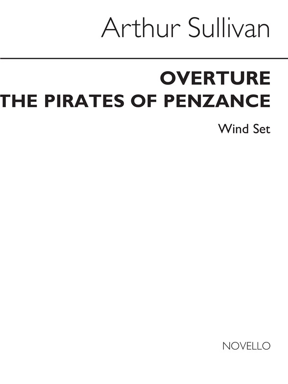Arthur Sullivan: Overture Pirates Of Penzance (Wind)