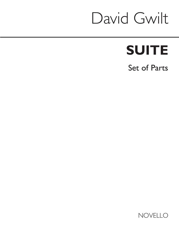 Gwilt: Suite For Woodwind And Brass (Parts)
