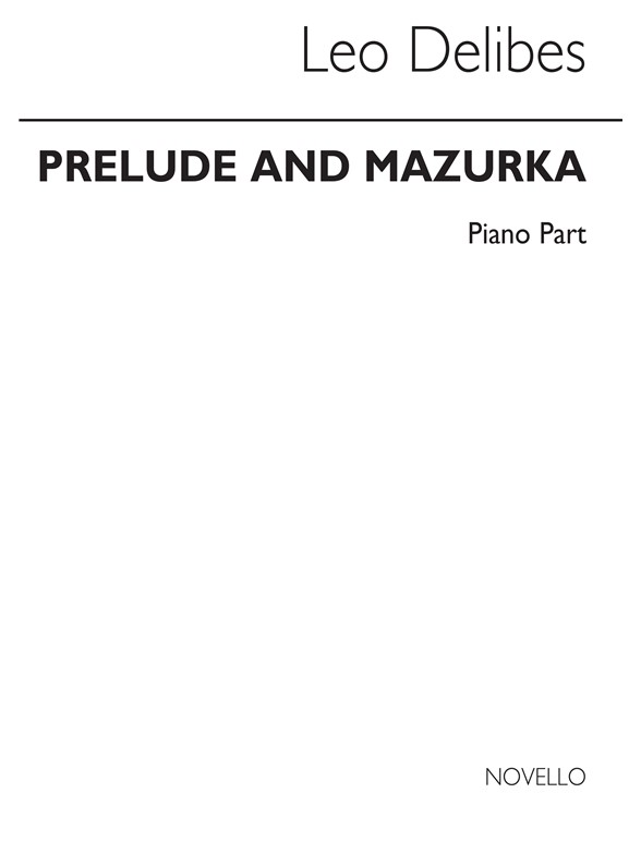 Leo Delibes: Prelude & Mazurka (Cobb) Pf Pt