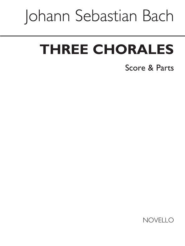 J.S. Bach: Three Chorales For Brass Ensemble (Score and Parts)