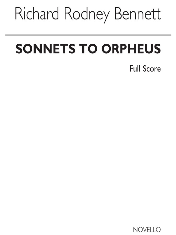 Richard Rodney Bennett: Sonnets To Orpheus (Study Score)
