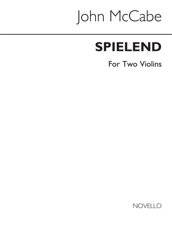 MCCABE JOHN SPIELEND FOR 2 VIOLINS 2VLN BOOK