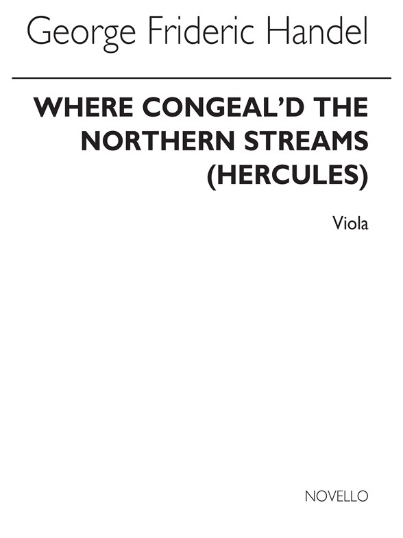 G.F. Handel: Where Congeal'd The Northern Streams (Viola)