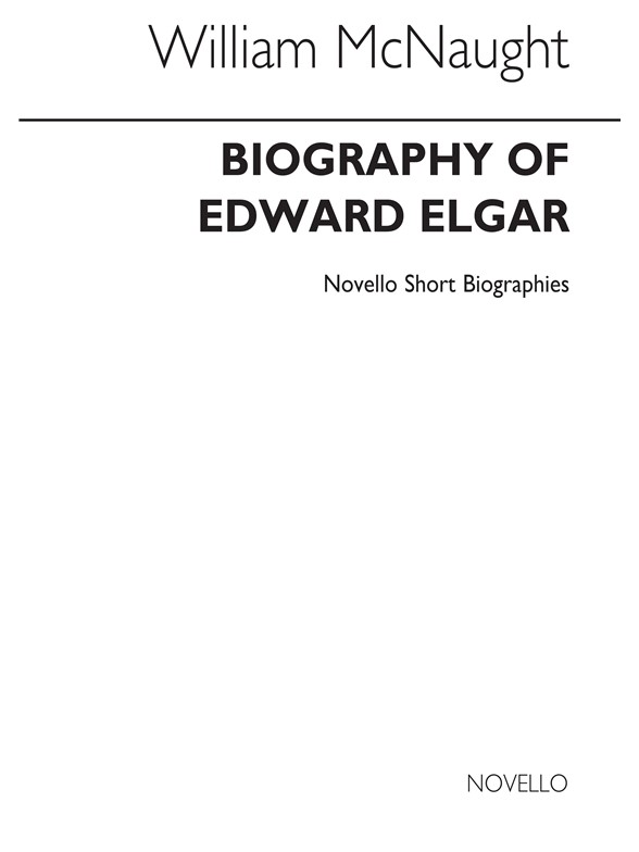 Elgar: Novello Short Biography