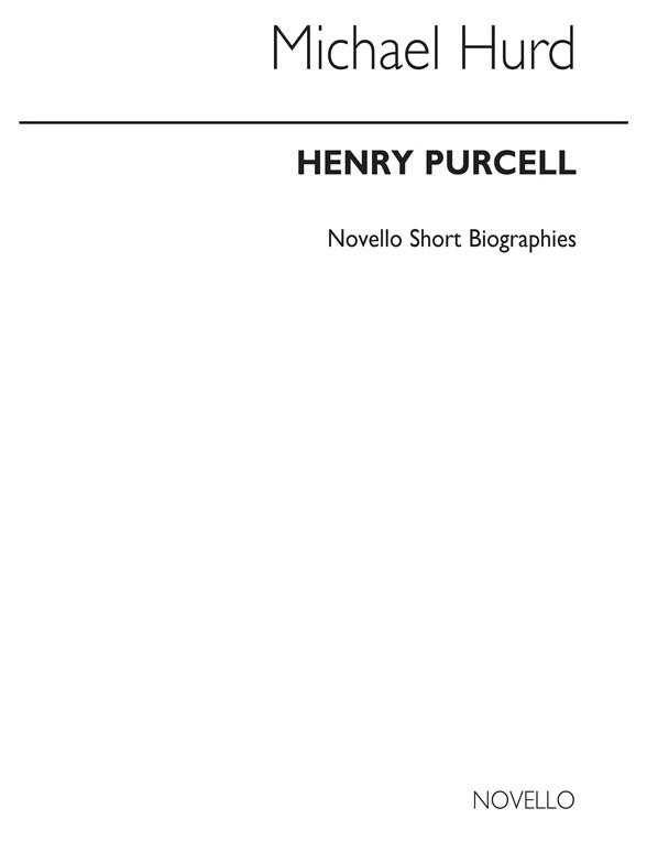 Purcell: Novello Short Biography