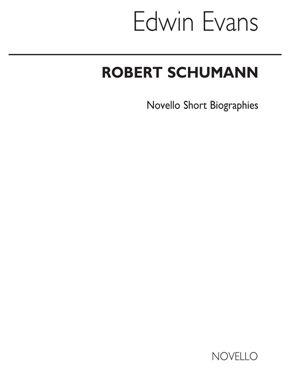 Schumann Biography (Evans)