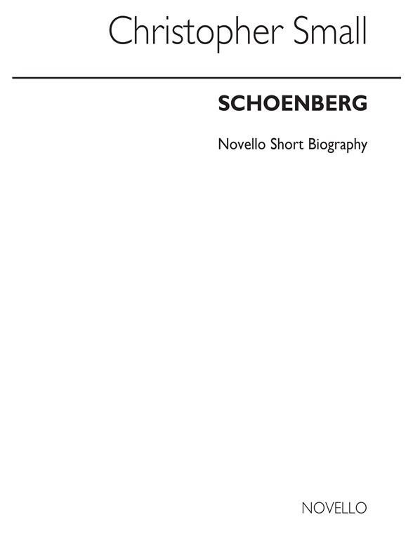 Schoenberg: Novello Short Biography