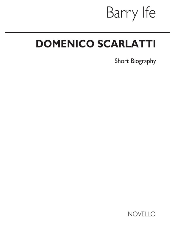 Scarlatti Biography (Ife)