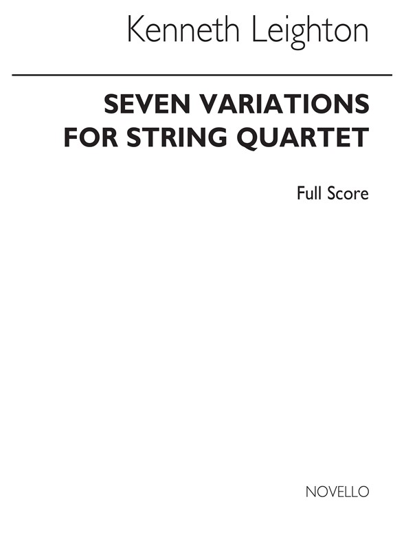 Kenneth Leighton: Seven Variations For String Quartet Op.43 (Score)