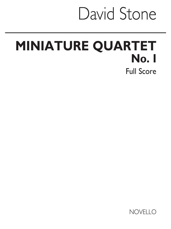 David Stone: Miniature Quartet No.1 Score