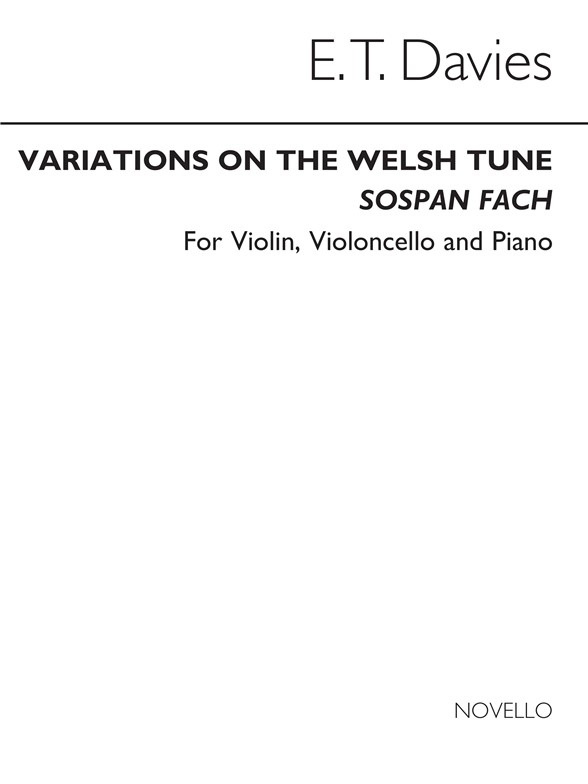 E.T. Davies: Variations On A Welsh Tune for Piano Trio (Score and Parts)