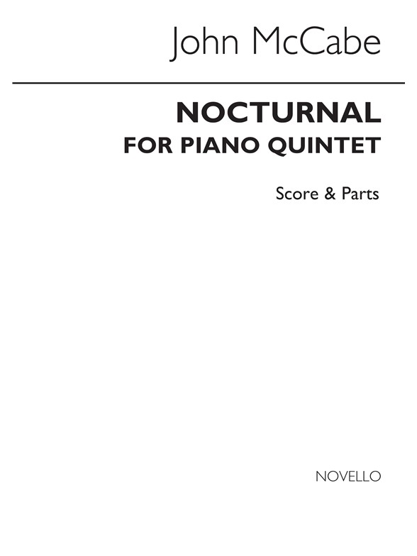 John McCabe: Nocturnal Op.42 For Piano Quintet (Score and Parts)
