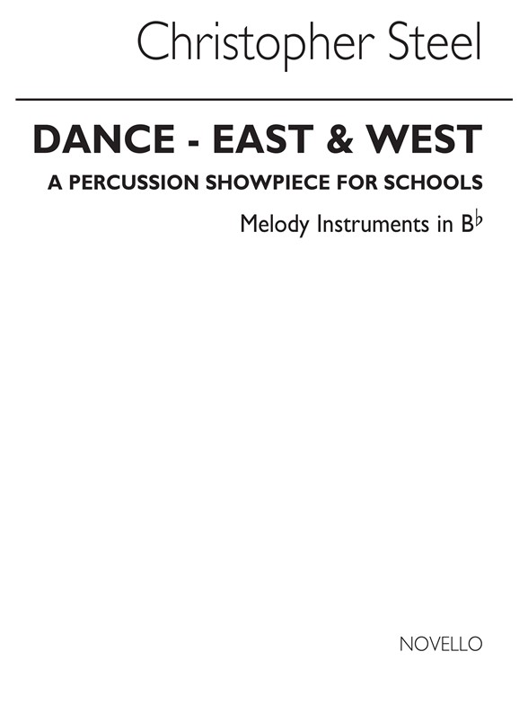 Steel: Dance East And West (Melody 1 In Bb Part)