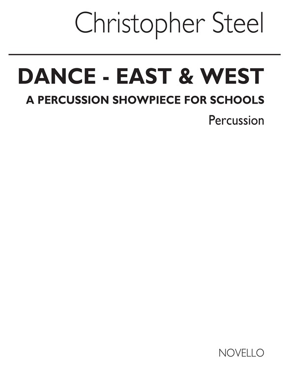 Steel: Dance East And West (Percussion Part)