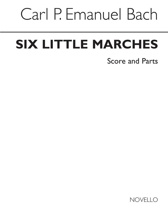 C.P.E. Bach: Six Little Marches