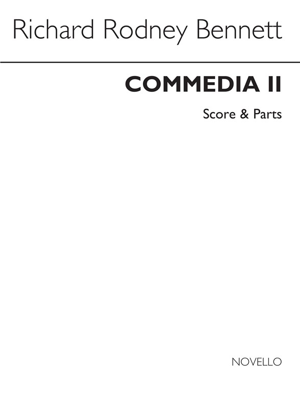 RR Bennett: Commedia II