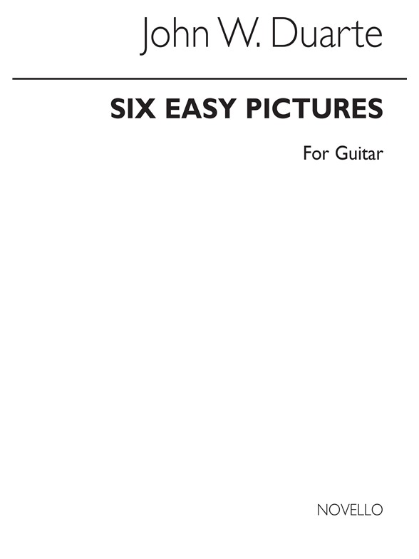 John Duarte: 6 Easy Pictures For Guitar