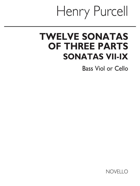 Henry Purcell: 12 Sonatas Of Three Parts - Sonatas 7-9 (Cello/Double Bass Part)