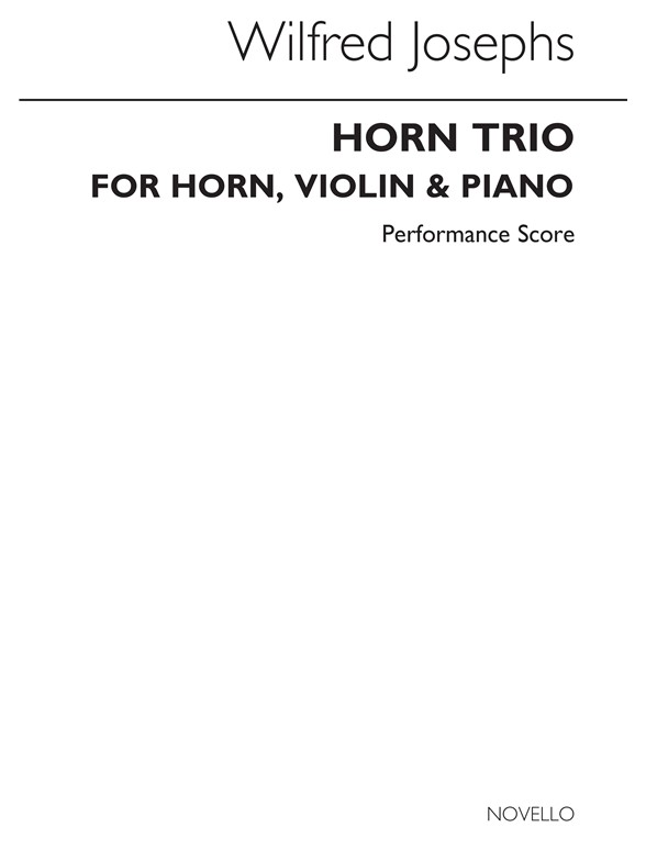 Wilfred Josephs: Horn Trio Op.76 (Score)