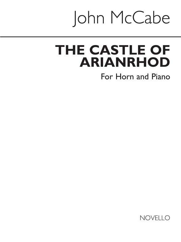 McCabe: Castle Of Arianrhod (Goddess Trilogy 1) for Horn and Piano