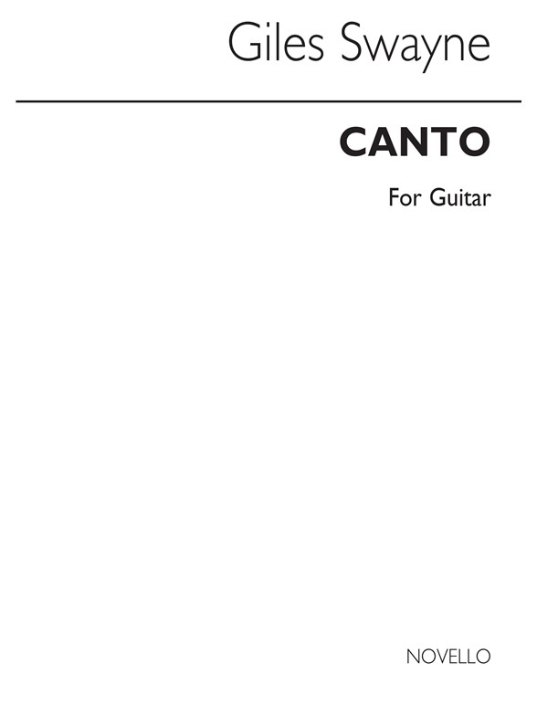 Giles Swayne: Canto For Guitar