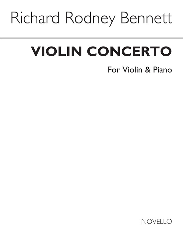 RR Bennett: Concerto For Violin (Violin Part and Piano Reduction)