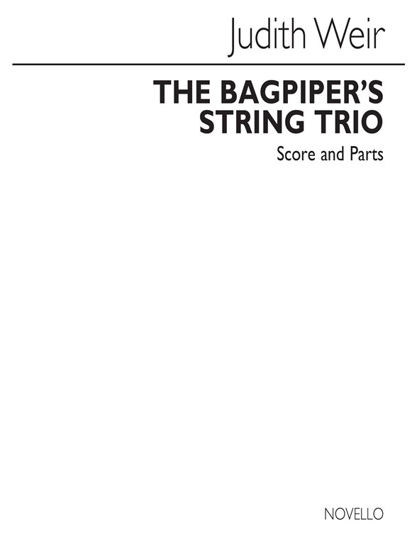 Judith Weir: The Bagpiper's String Trio