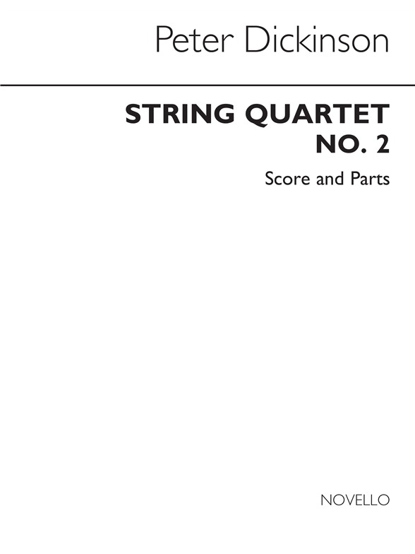 DICKINSON PETER STRING QUARTET NO2 STR 4TET SCORE & PARTS