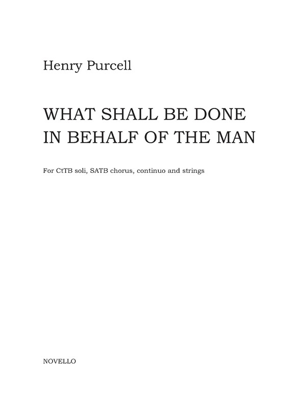 Henry Purcell: What Shall Be Done In Behalf Of The Man (Full Score)