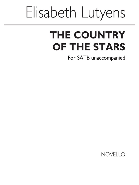 Lutyens: Country Of The Stars for SATB Chorus